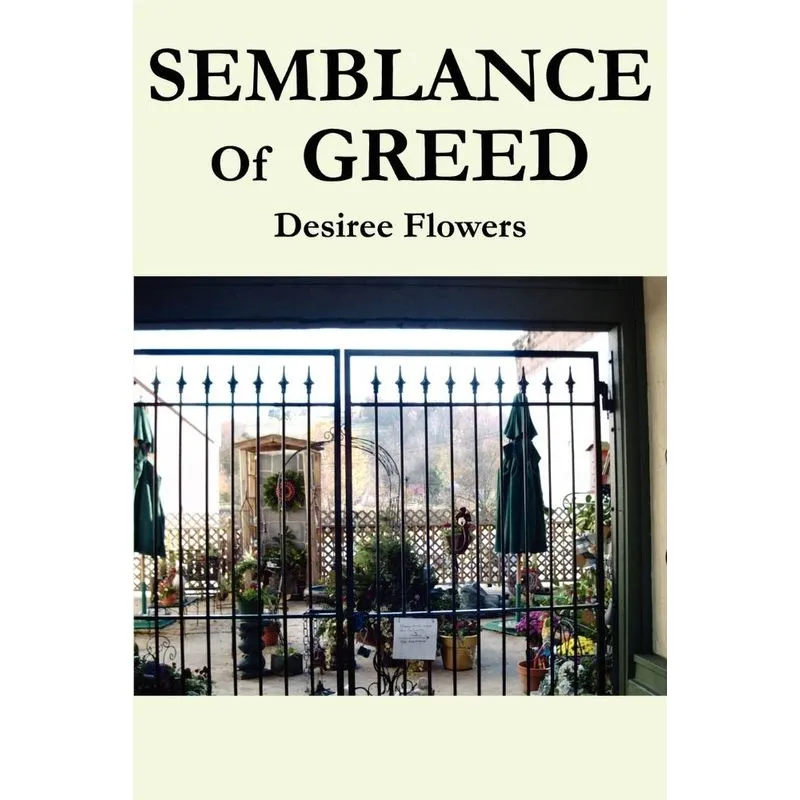 Semblance Of Greed