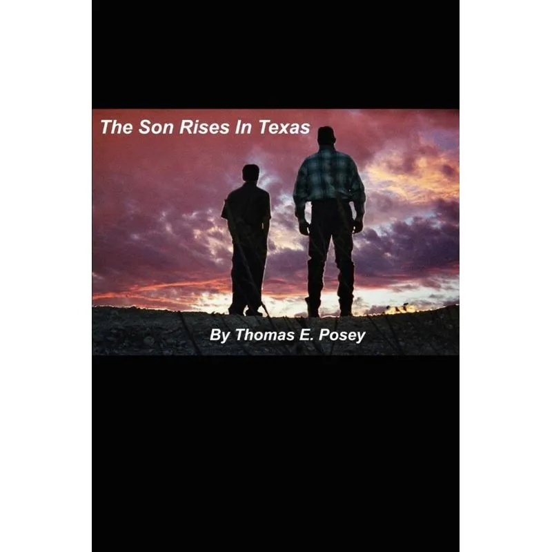 The Son Rises in Texas