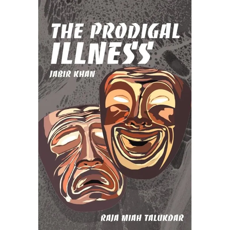 The Prodigal Illness