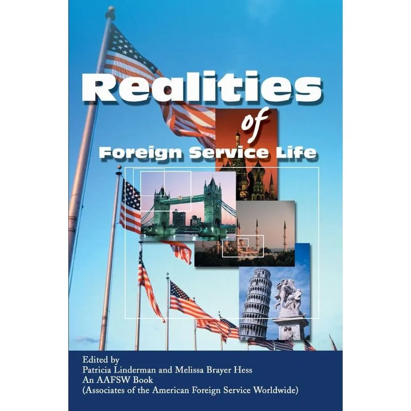 Realities of Foreign Service Life