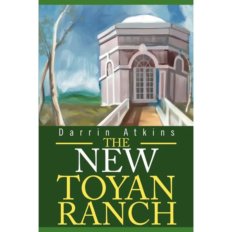 The New Toyan Ranch