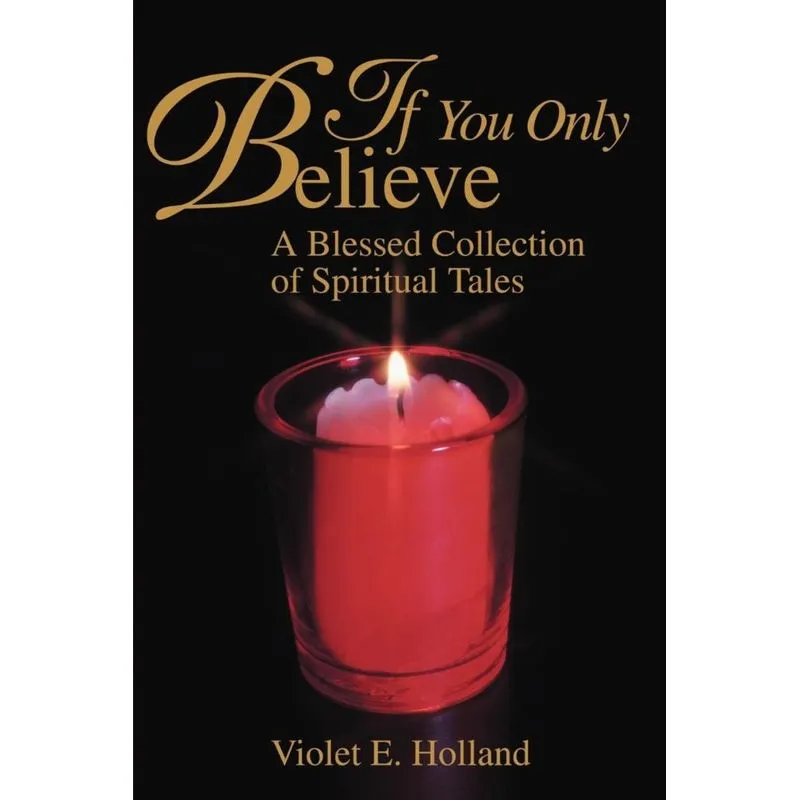 If You Only Believe