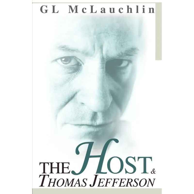 The Host and Thomas Jefferson