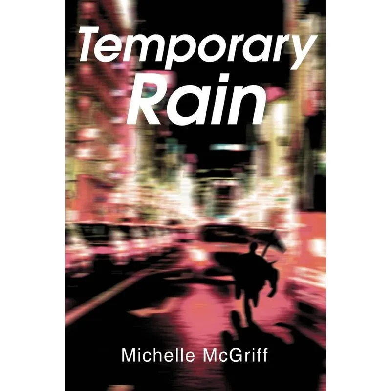 Temporary Rain