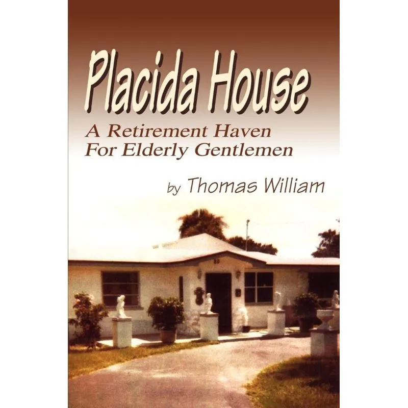 Placida House