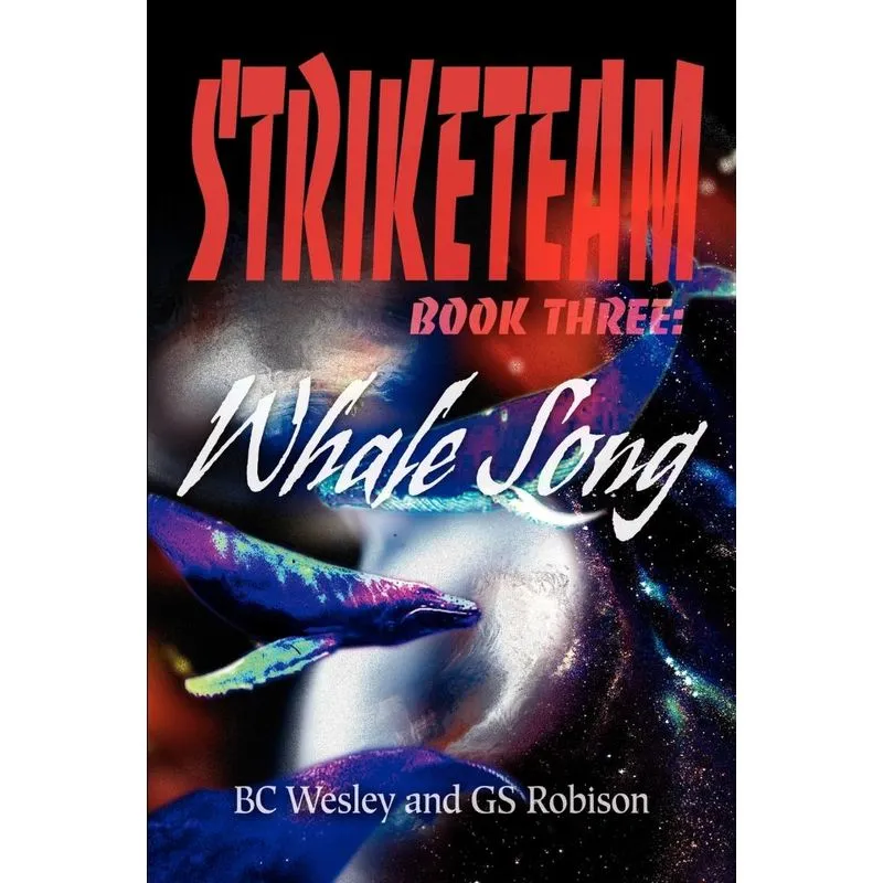 StrikeTeam Book Three