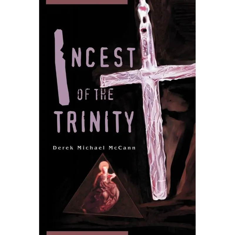 Incest of the Trinity
