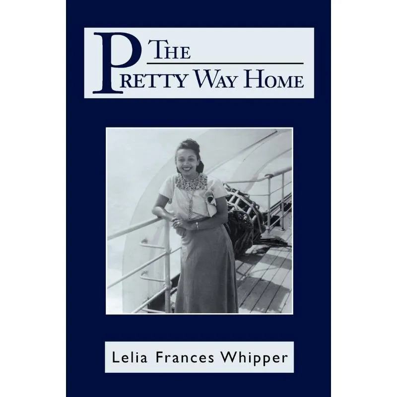 The Pretty Way Home