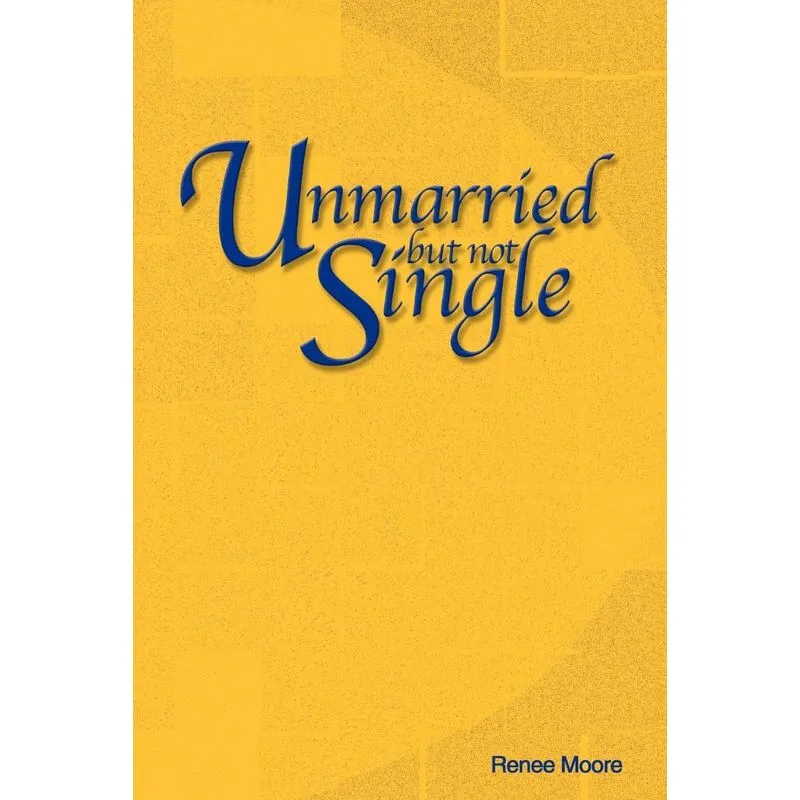Unmarried but not Single