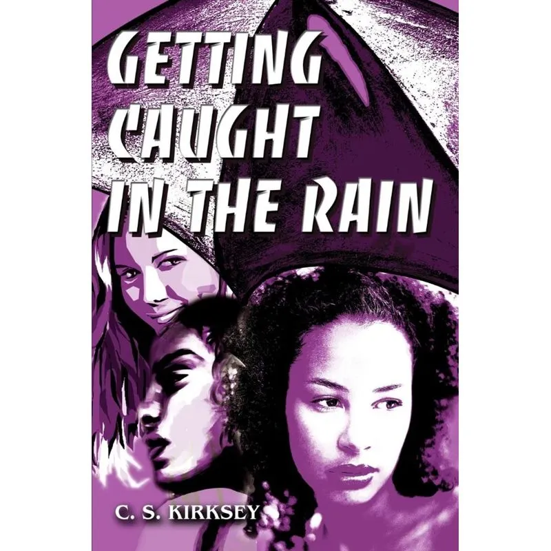 Getting Caught In The Rain