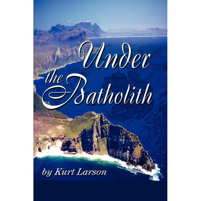 Under the Batholith