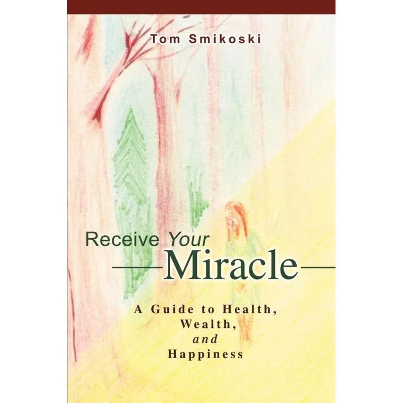 Receive Your Miracle