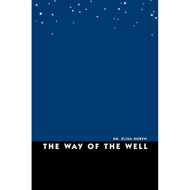 The Way of the Well