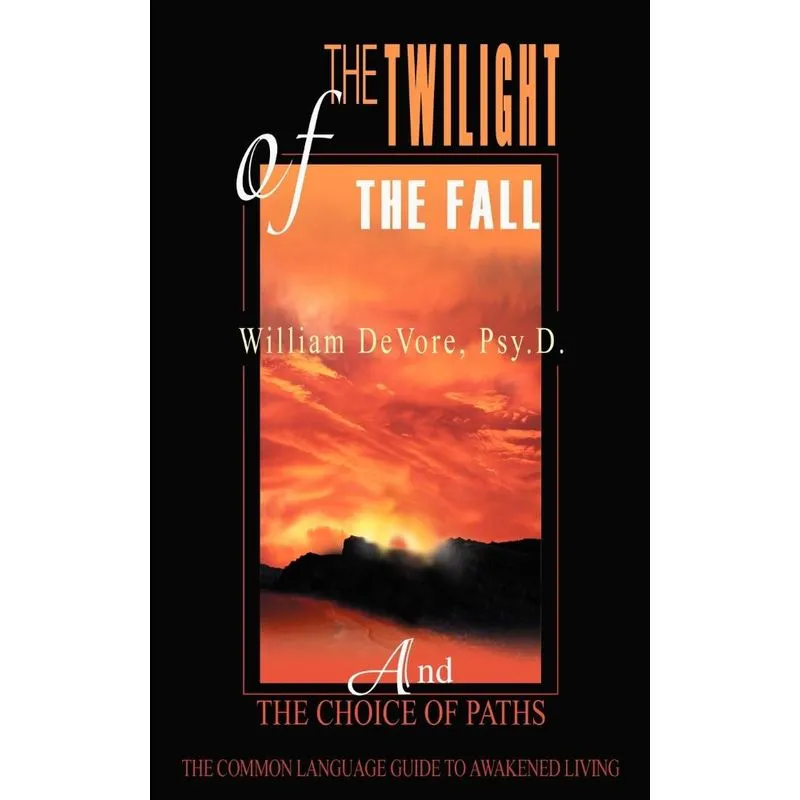 The Twilight of the Fall
