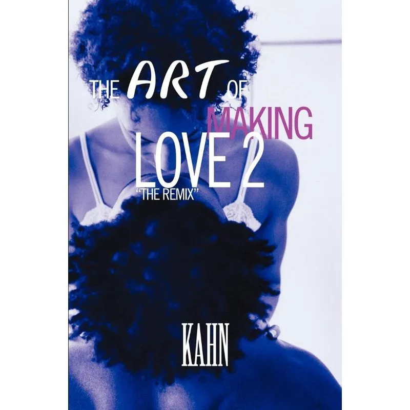 The Art of Making Love 2