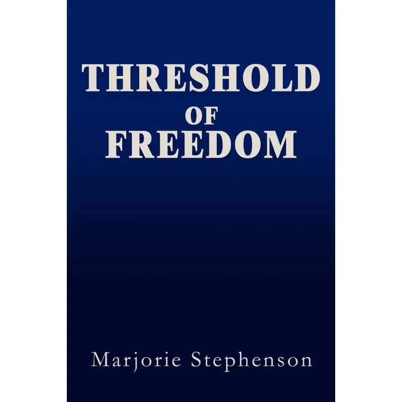 Threshold of Freedom