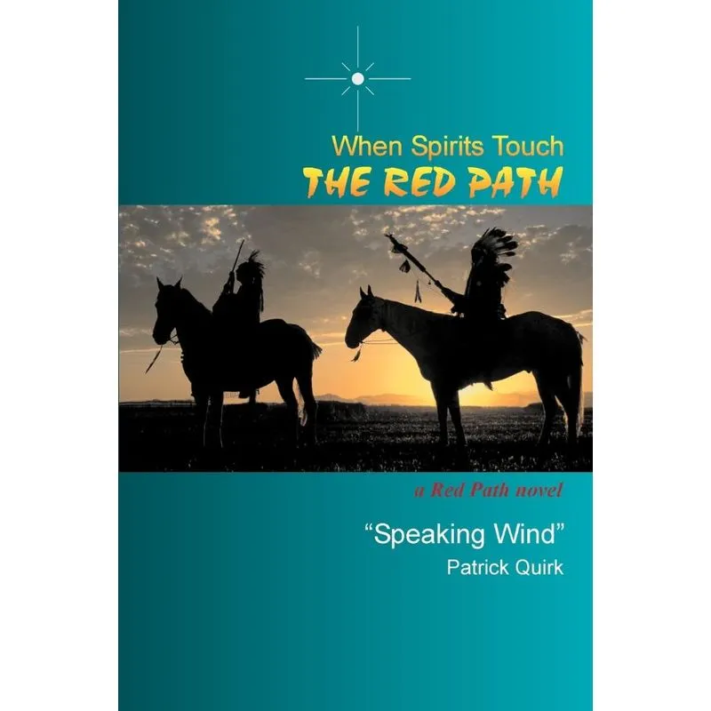 When Spirits Touch the Red Path