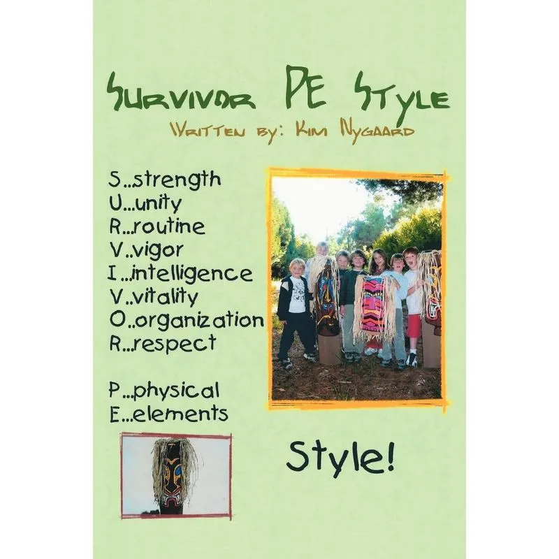 Survivor...PE Style