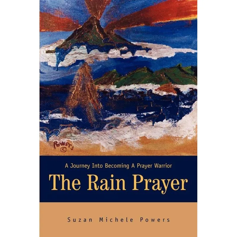 The Rain Prayer