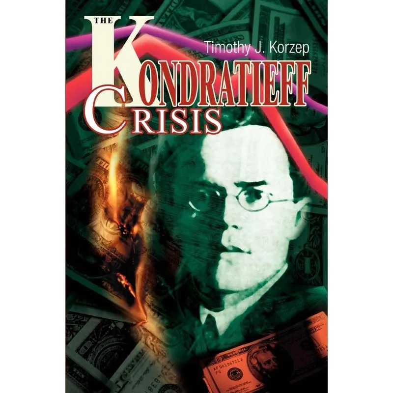The Kondratieff Crisis