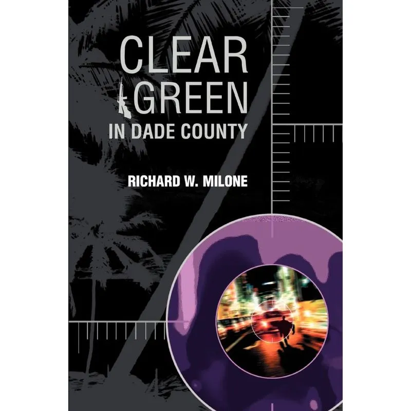 Clear Green In Dade County