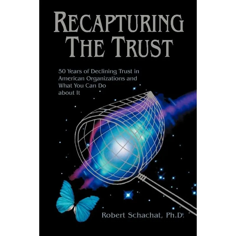 Recapturing the Trust