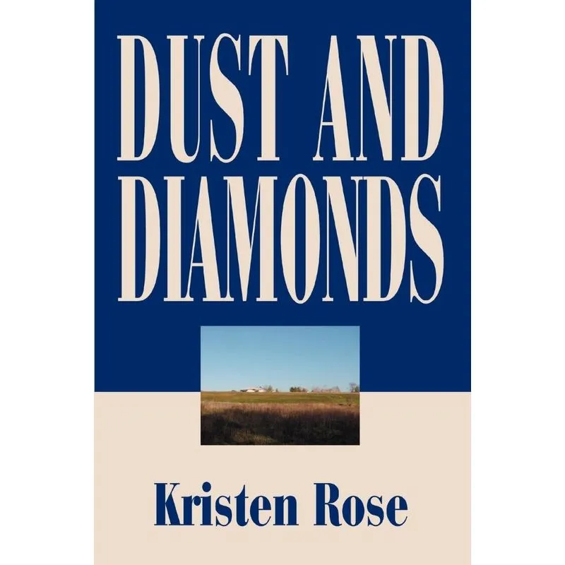 Dust and Diamonds