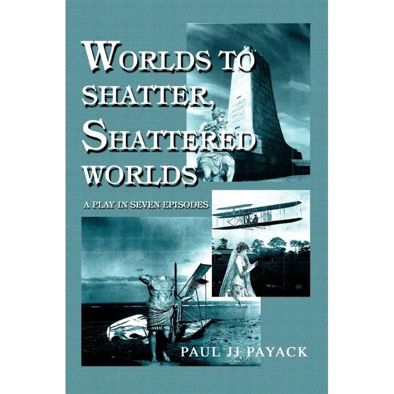 Worlds to Shatter, Shattered Worlds