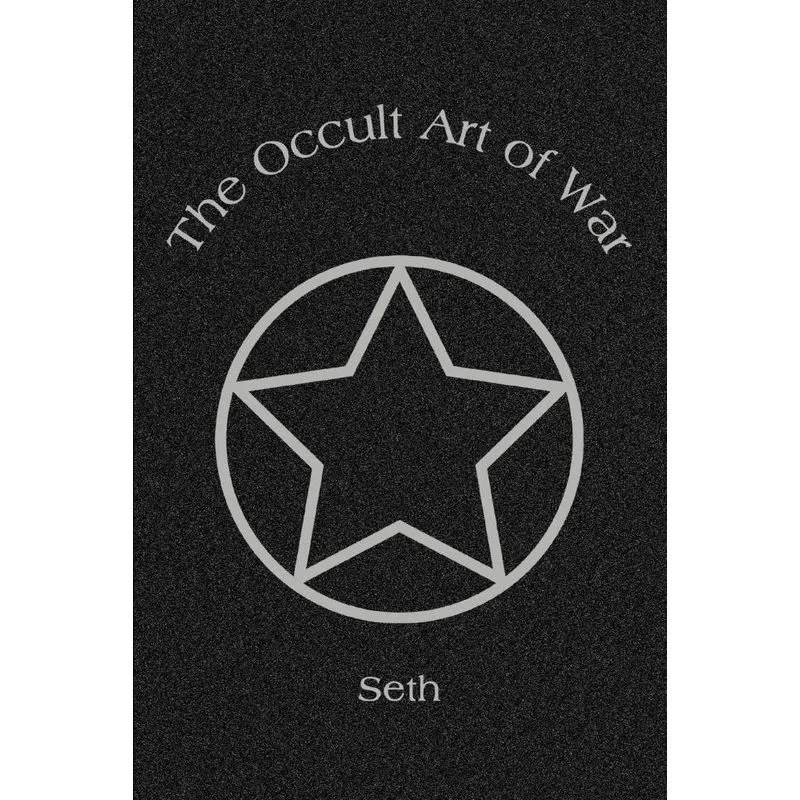 The Occult Art of War