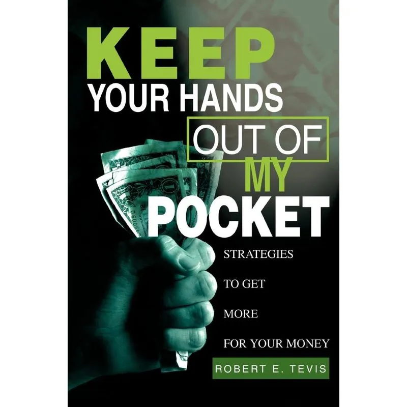Keep Your Hands Out of My Pocket