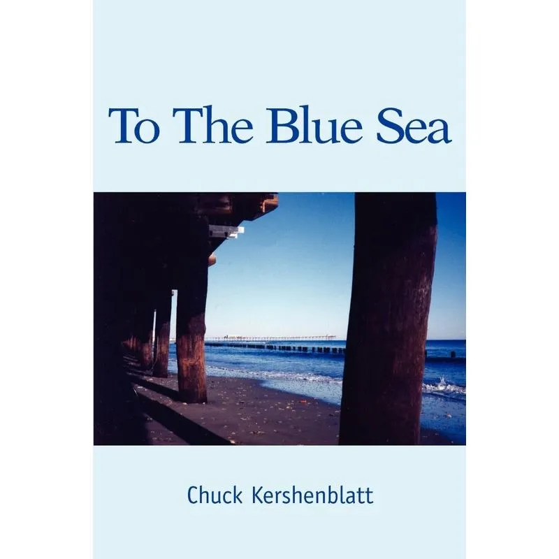 To The Blue Sea