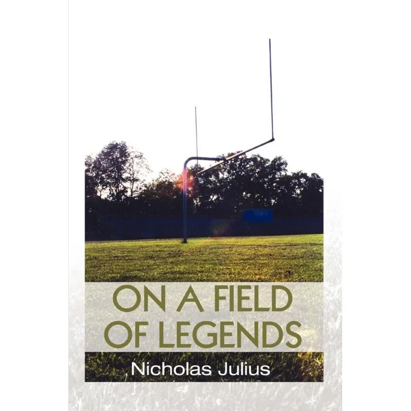 On a Field of Legends
