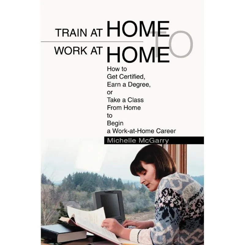 Train at Home to Work at Home