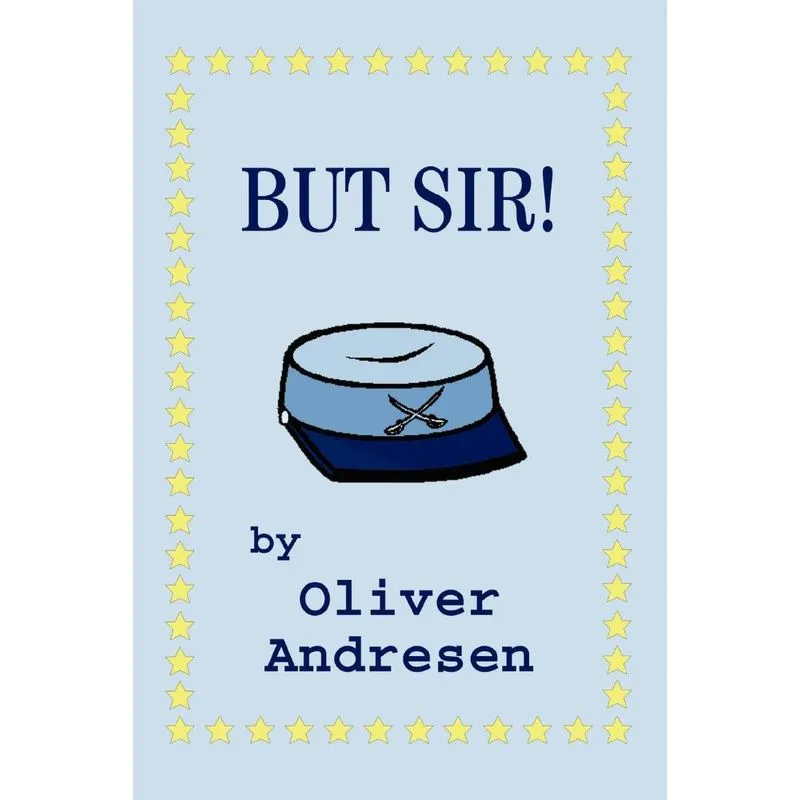 But Sir!