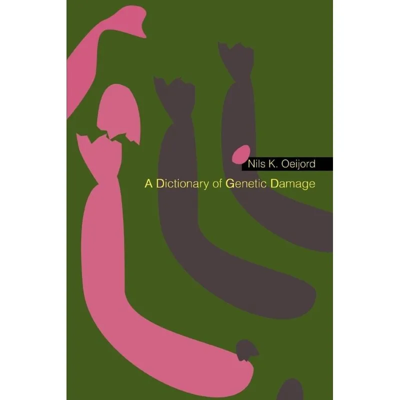 A Dictionary of Genetic Damage