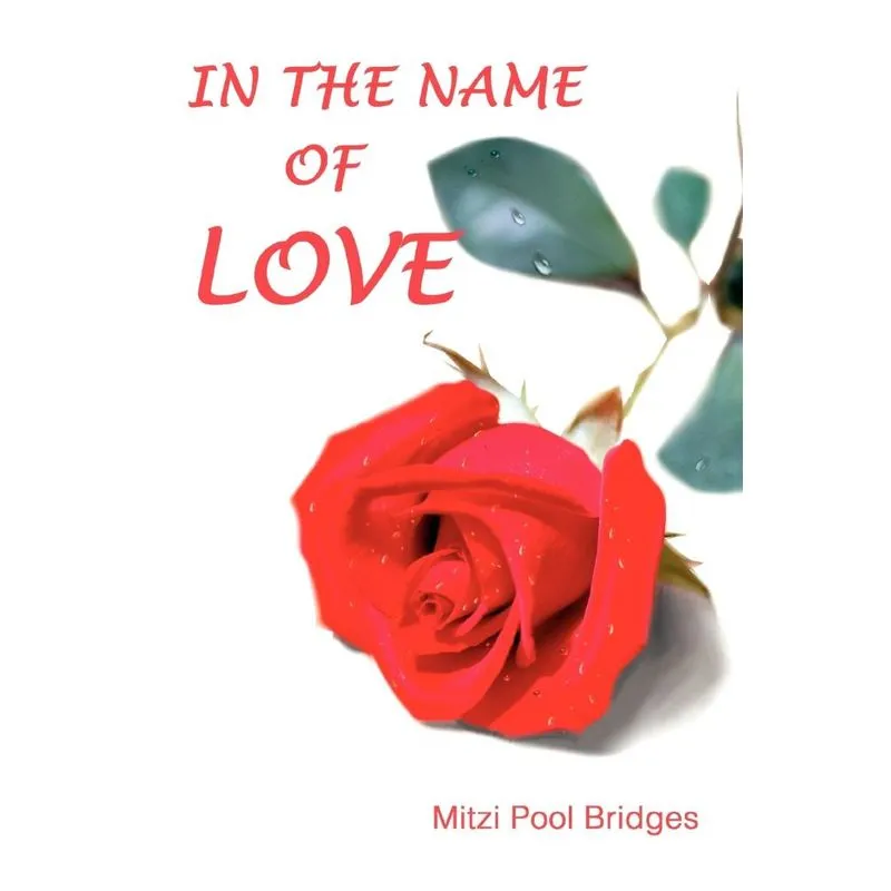In the Name of Love