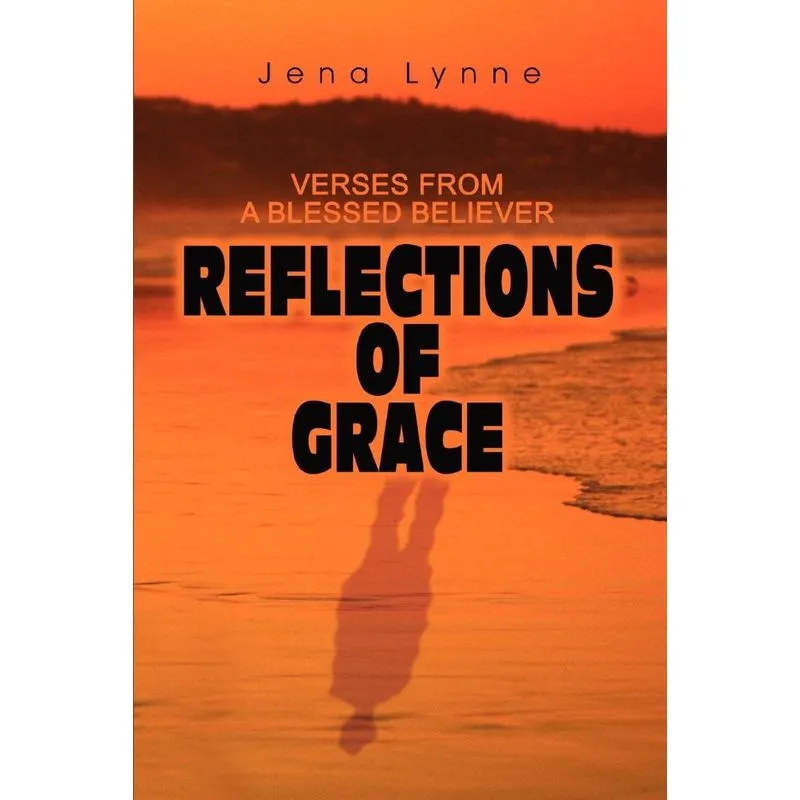 Reflections of Grace