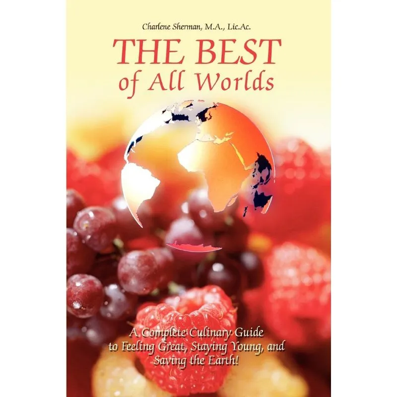 The Best of All Worlds