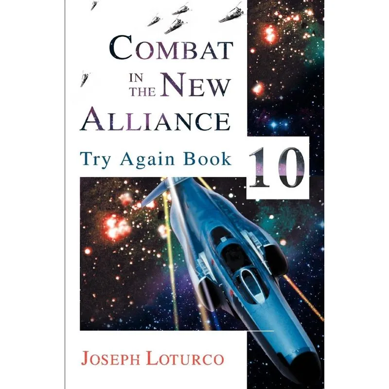 Combat in the New Alliance