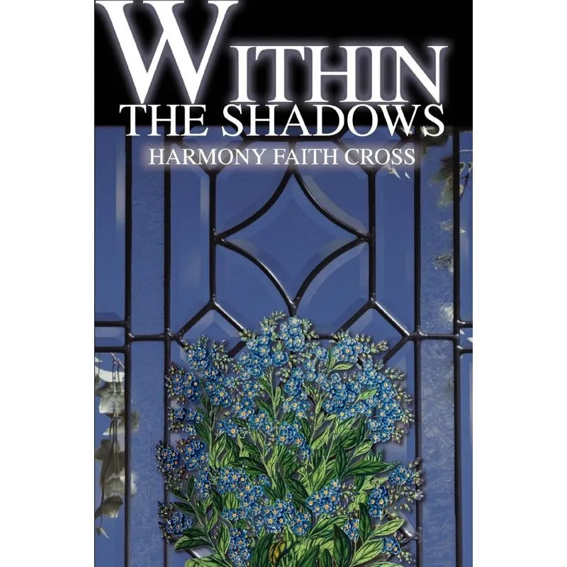 Within the Shadows