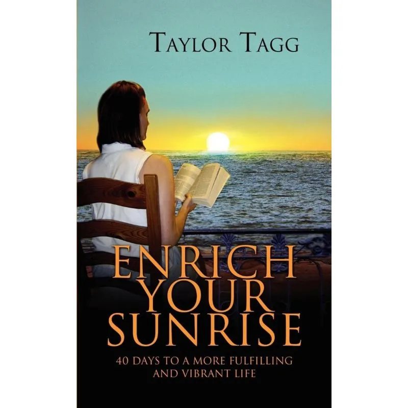 Enrich Your Sunrise
