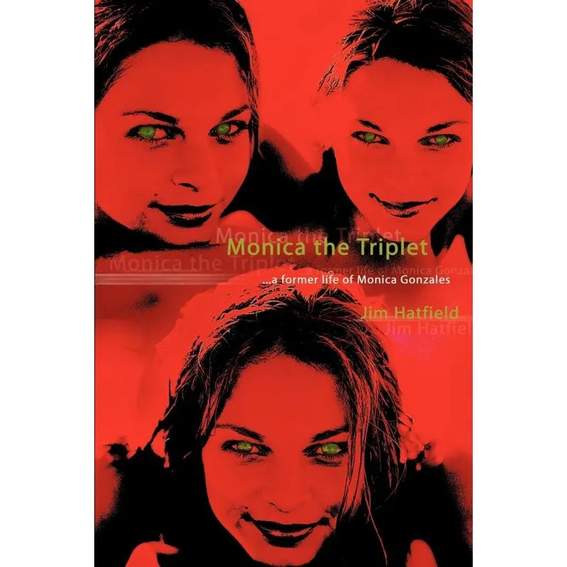 Monica the Triplet