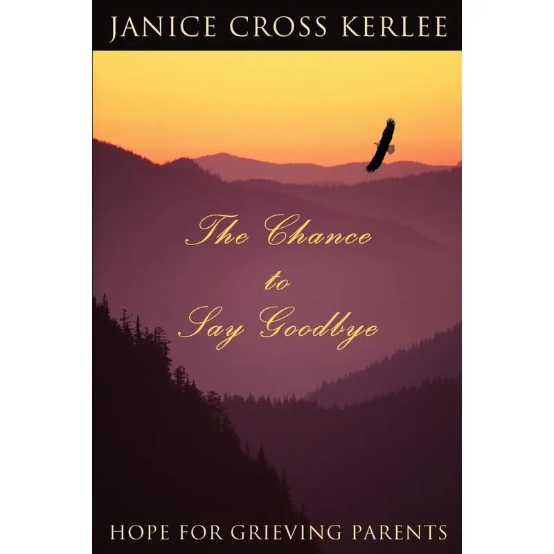 The Chance to Say Goodbye