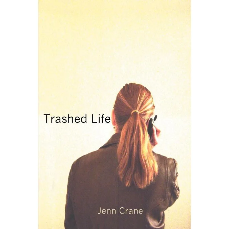 Trashed Life