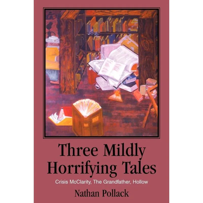 Three Mildly Horrifying Tales