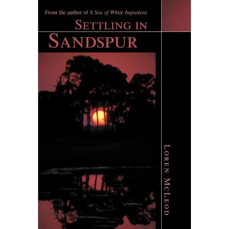Settling in Sandspur
