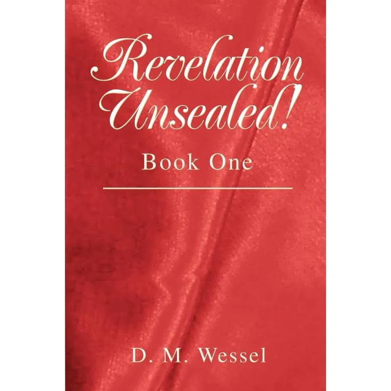 Revelation Unsealed!