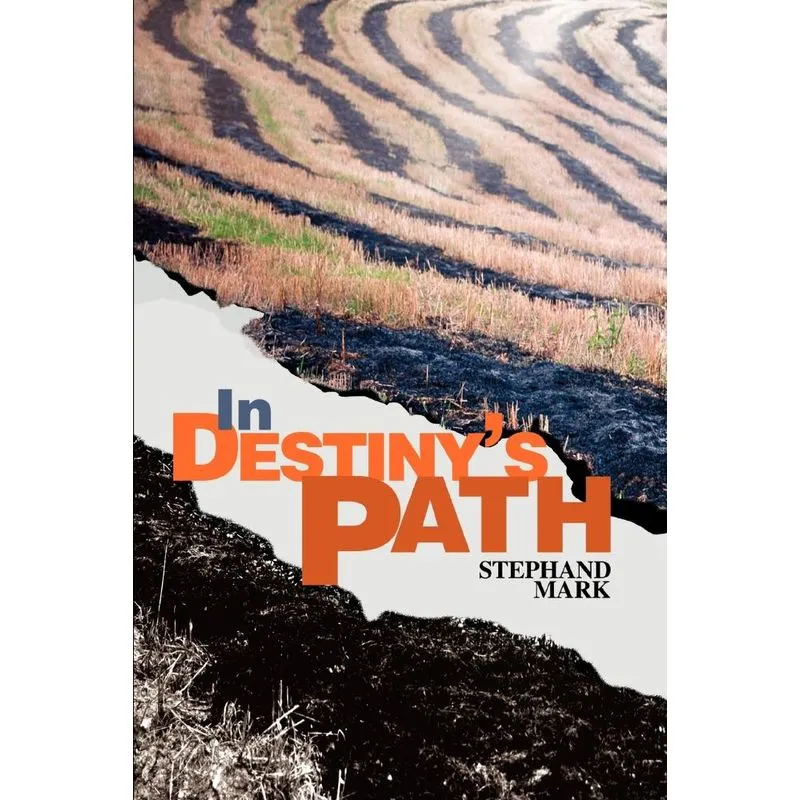 In Destinys Path