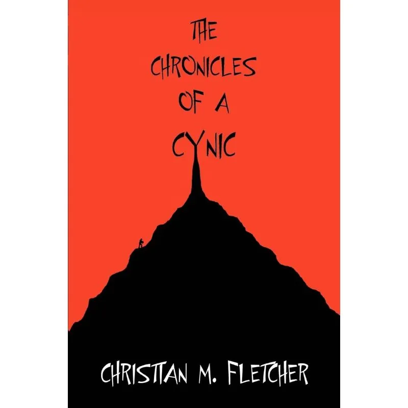 The Chronicles of a Cynic