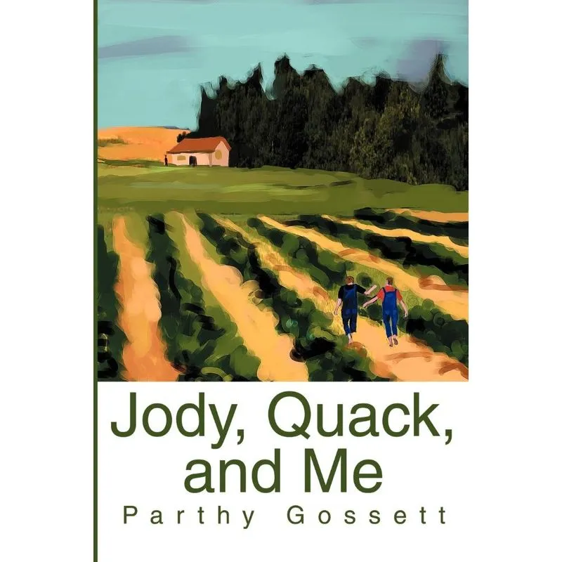 Jody, Quack, and Me